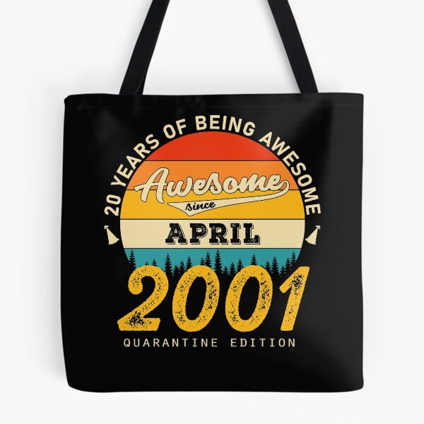 Item preview, 20 Years of Being Awesome Since 2001 April designed and sold by TrendingTees4u.