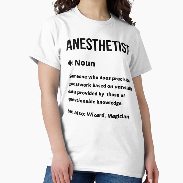 Item preview, Anesthetist Funny Definition - Anesthetist Meaning designed and sold by Yay Design.