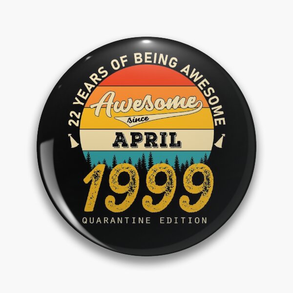 Item preview, 22 Years of Being Awesome Since 1999 April designed and sold by TrendingTees4u.