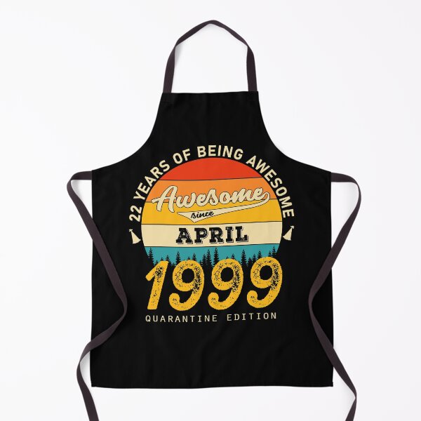 Item preview, 22 Years of Being Awesome Since 1999 April designed and sold by TrendingTees4u.