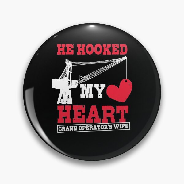 Item preview, Crane Operator Gifts Wife He Hooked My Heart designed and sold by MiKatStore.