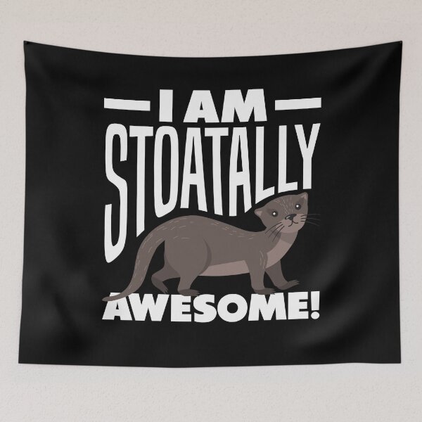 Item preview, Stoat Short-Tailed Weasel Ermine I Am Stoatally Awesome designed and sold by ShopTheStyle.