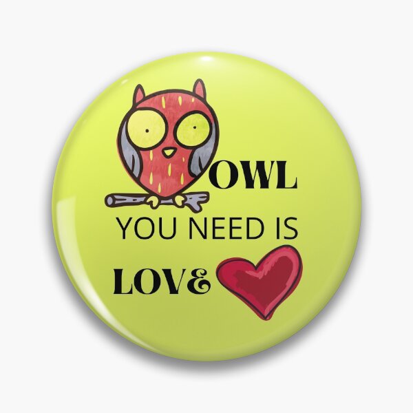 Item preview, OWL YOU NEED IS LOVE designed and sold by Zebra-fashion.