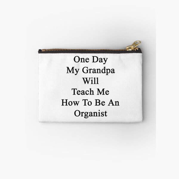 Item preview, One Day My Grandpa Will Teach Me How To Be An Organist  designed and sold by supernova23.
