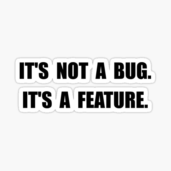 Bug Feature Sticker