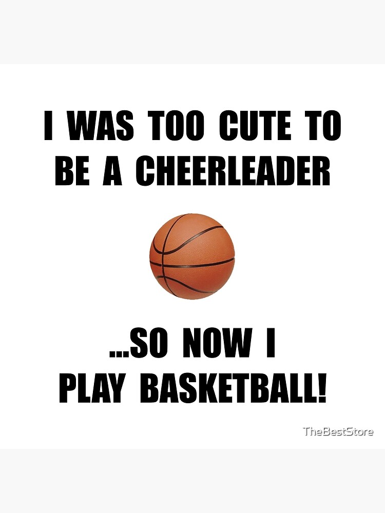Cheerleader Basketball Too Cute\