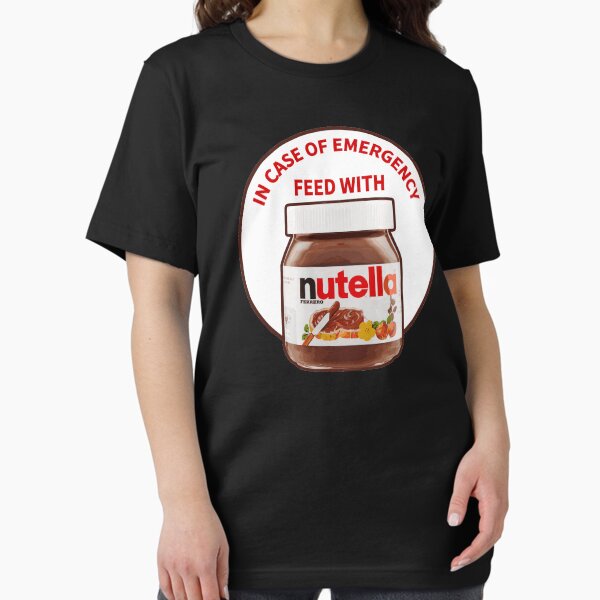 Item preview, In Case Of Emergency Feed With Nutella designed and sold by ProjecTees.