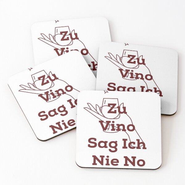 Item preview, Zu vino sag ich nie no designed and sold by DasaMerch.