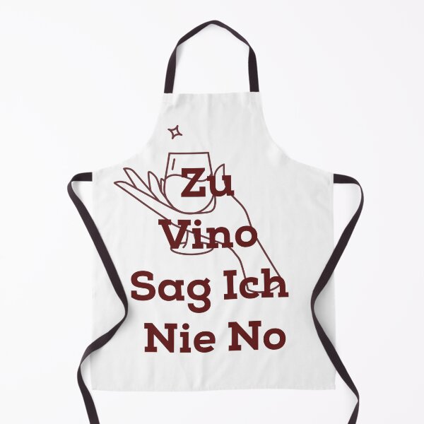Item preview, Zu vino sag ich nie no designed and sold by DasaMerch.