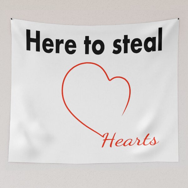 Item preview, Here to steal hearts design 2 designed and sold by Vallirant.