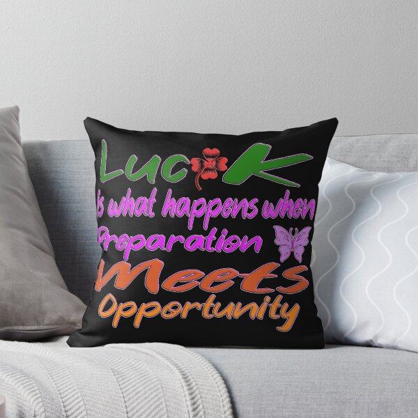 Item preview, luck is what happens when preparation meets opportunity designed and sold by Ralek.
