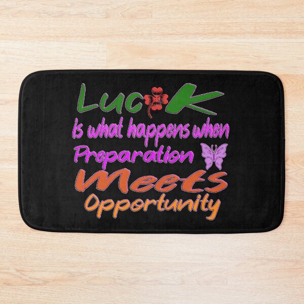 Item preview, luck is what happens when preparation meets opportunity designed and sold by Ralek.