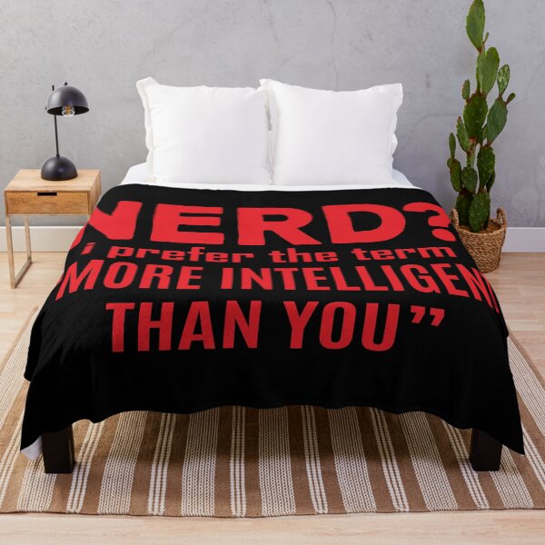 Item preview, Nerd i prefer the term more intelligent than you  designed and sold by Kriti Rastogi.