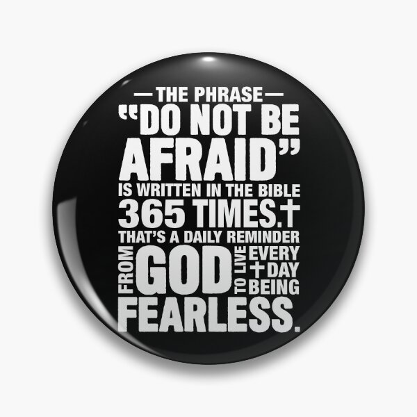 Item preview, DO NOT BE AFRAID designed and sold by plushism.