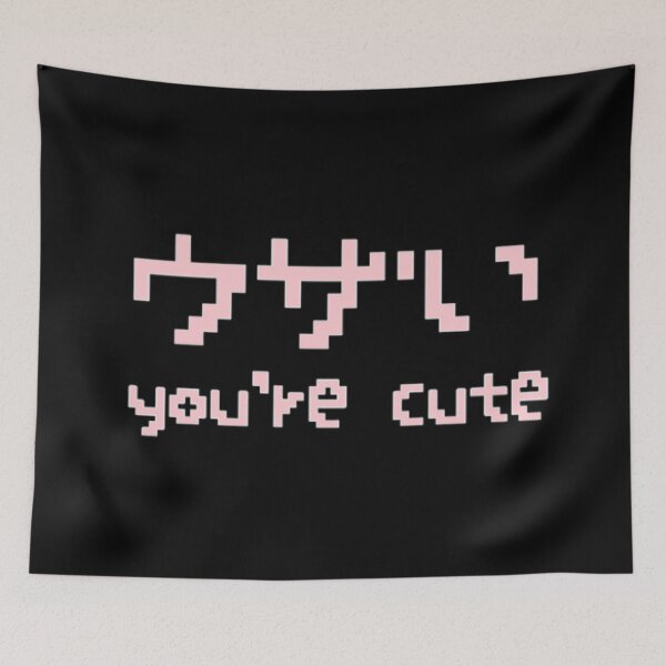 Item preview, You're Cute || Sarcasm designed and sold by Cupart.