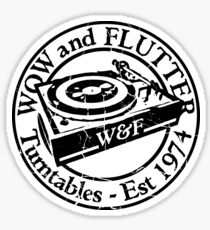 Wow & Flutter Turntables T-Shirt, Bags & Sticker - Worn Well Sticker