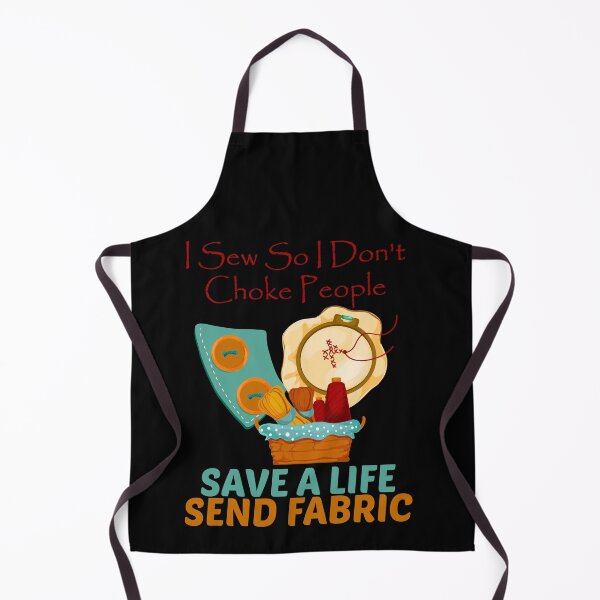Item preview, I Sew So I Don't Choke People Save A Life Send Fabric designed and sold by hicham4you.
