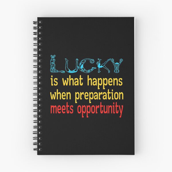 Item preview, luck is what happens when preparation meets opportunity designed and sold by Ralek.