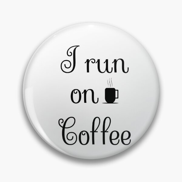 Artikelvorschau, Ich laufe auf Kaffee, Kaffeefan, Kaffee ist Leben, Kaffee Zitat entworfen und verkauft von cyhdesign.
