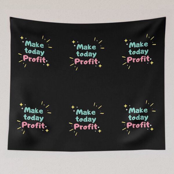 Item preview, Make Today Profit Artwork 2 designed and sold by TraderShirts.