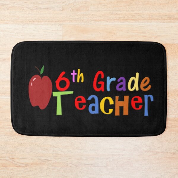 Item preview, 6th Grade Teacher designed and sold by thekidsprint.