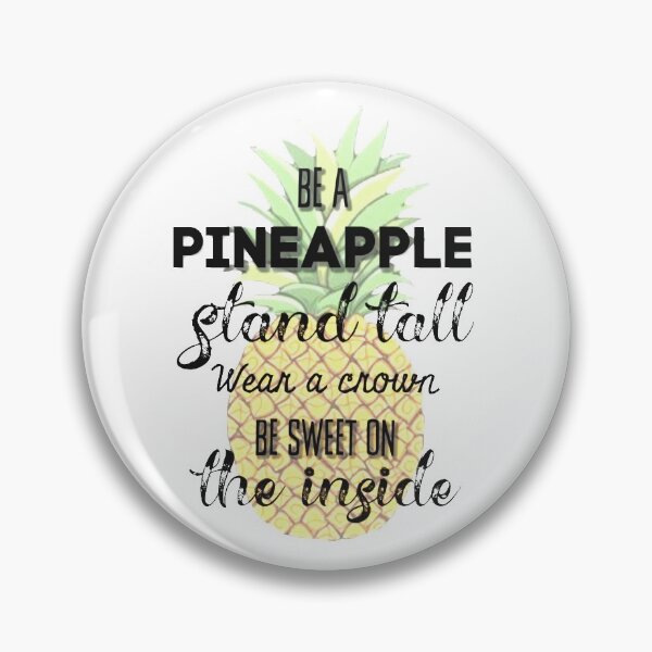 Item preview, Be a Pineapple designed and sold by designbyjodyb.