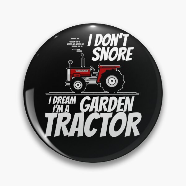 Item preview, Funny Gardener, I Don't Snore I Dream I'm A Garden Tractor designed and sold by CharJens.