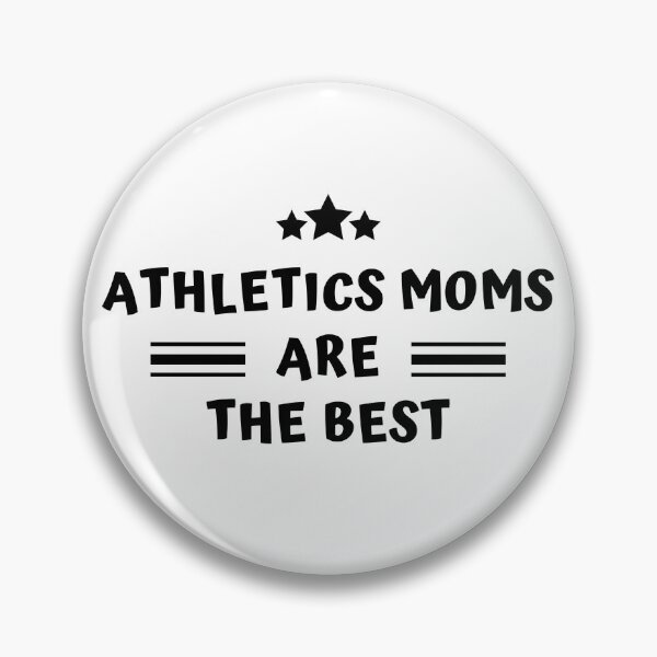 Item preview, Athletics moms are the best designed and sold by TheGreenGoat.