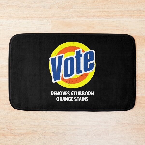 Item preview, Vote Removes Stubborn Orange stains designed and sold by robert39rogers.