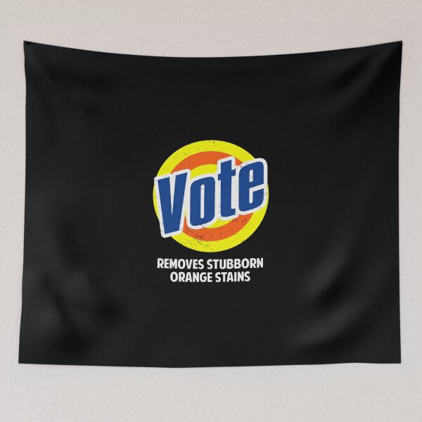 Item preview, Vote Removes Stubborn Orange stains designed and sold by robert39rogers.