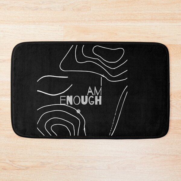 Item preview, I Am Enough designed and sold by TheOrificeFlow.