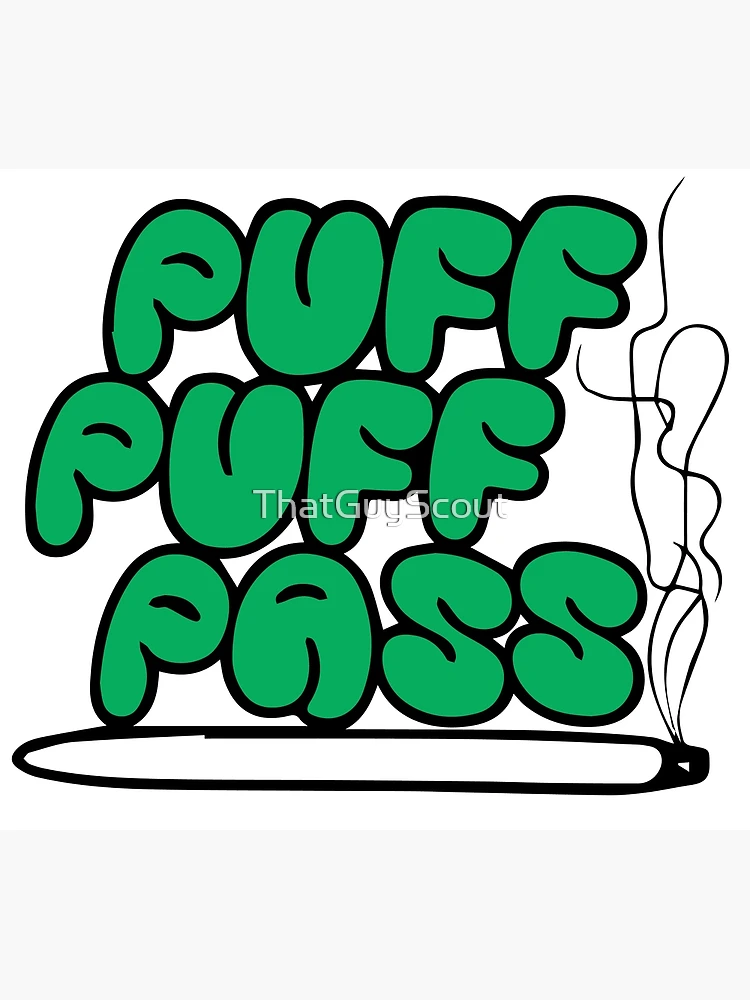 Stream puff puff pass by big pat