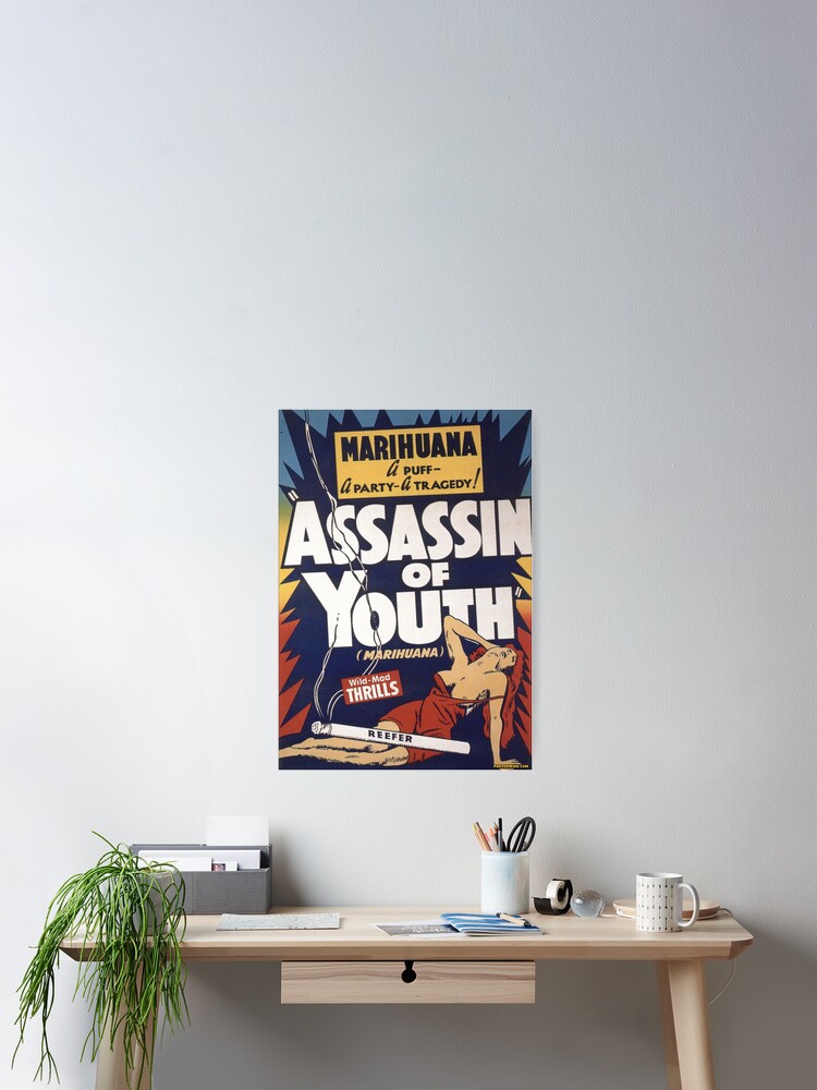Thumbnail 2 of 3, Poster, Marihuana Assassin of Youth designed and sold by StrainSpot.