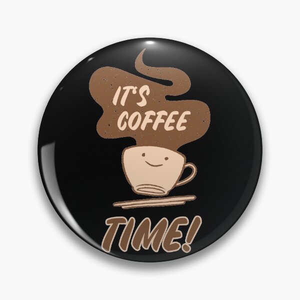 Item preview, It's Coffee Time! designed and sold by infleims.