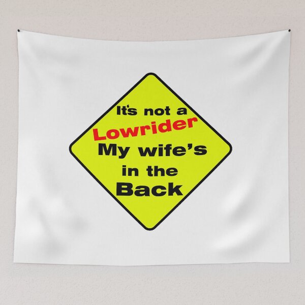 Item preview, Its Not A Lowrider My Wifes In The Back sticker designed and sold by OldschoolTs.