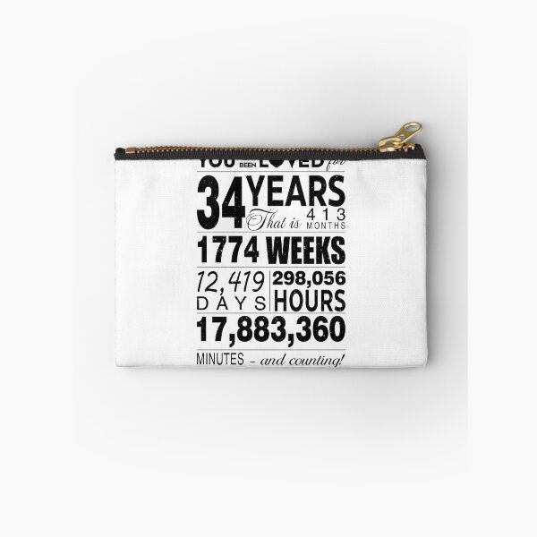 Item preview, 34 Years You Have Been Loved For 34 Years Celebration For 34th Birthday Party 34th Anniversary Birthday Gifts  designed and sold by David David.