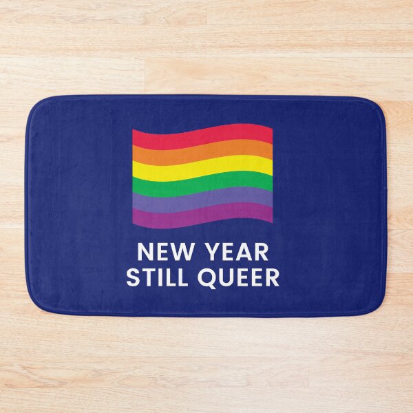 Item preview, New Year Still Queer designed and sold by jpremiumdesigns.