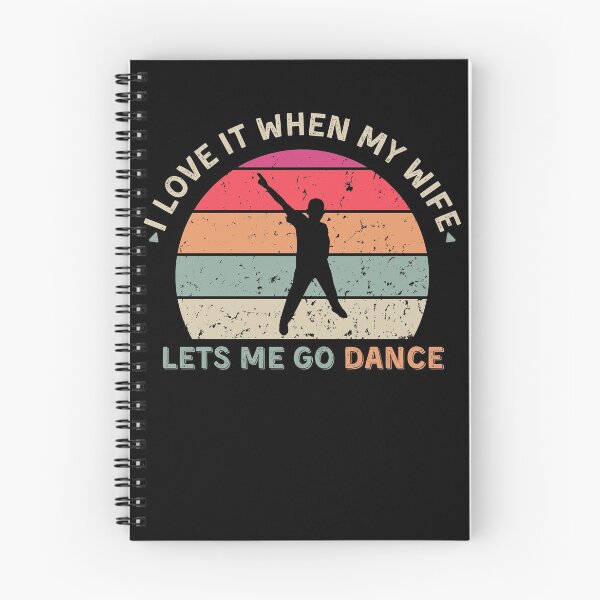 Item preview, I Love It When My Wife Lets Me Go Dance designed and sold by anassrida.