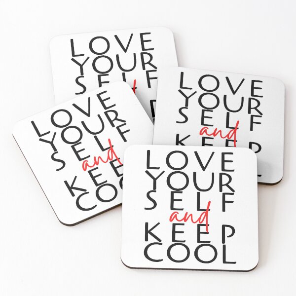 Item preview, Love Yourself and Keep Cool designed and sold by 2MdesignStore.