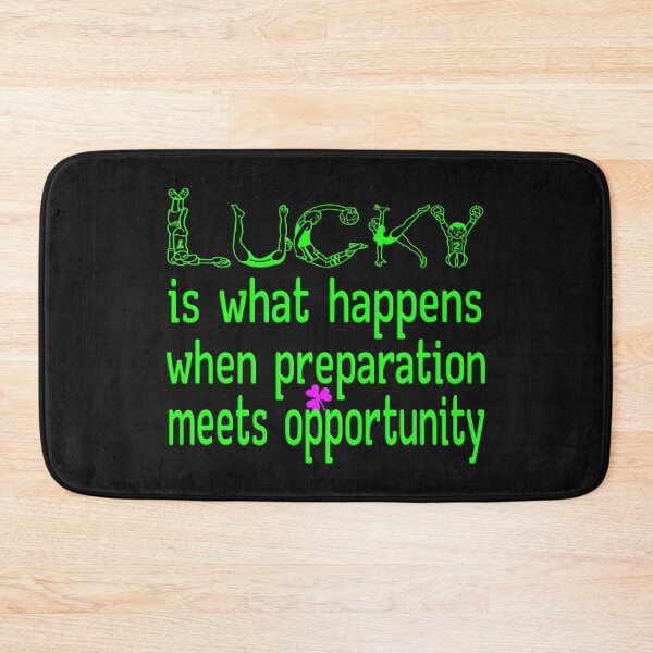 Item preview, luck is what happens when preparation meets opportunity designed and sold by Ralek.