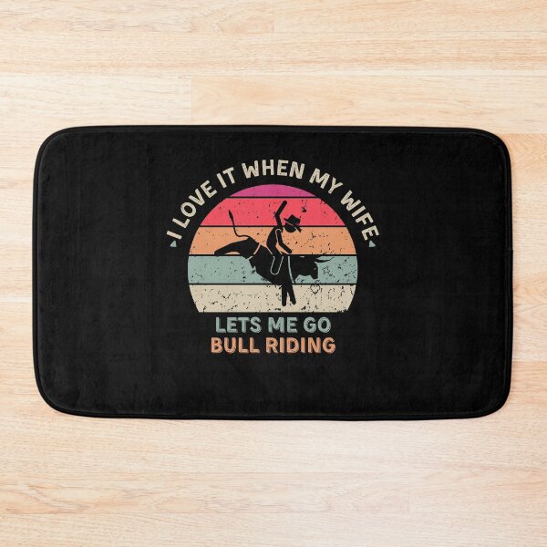Item preview, I Love It When My Wife Lets Me Free Bull Riding designed and sold by anassrida.