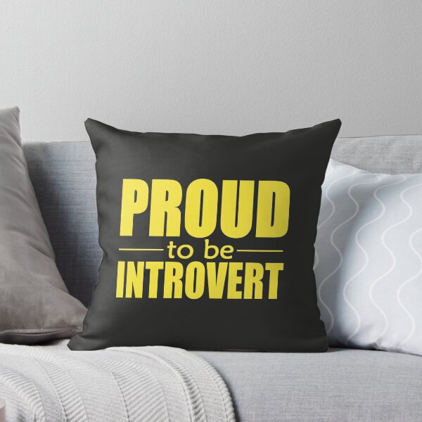 Item preview, Proud to be Introvert designed and sold by Junasaji.