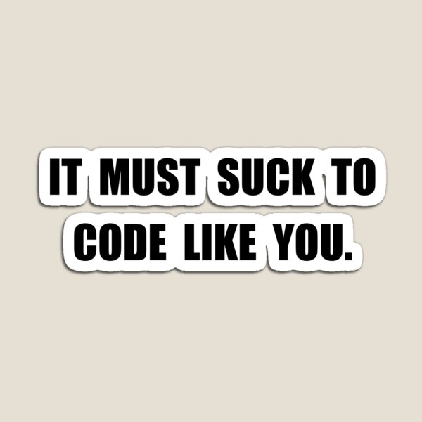 Item preview, Suck Code designed and sold by TheBestStore.