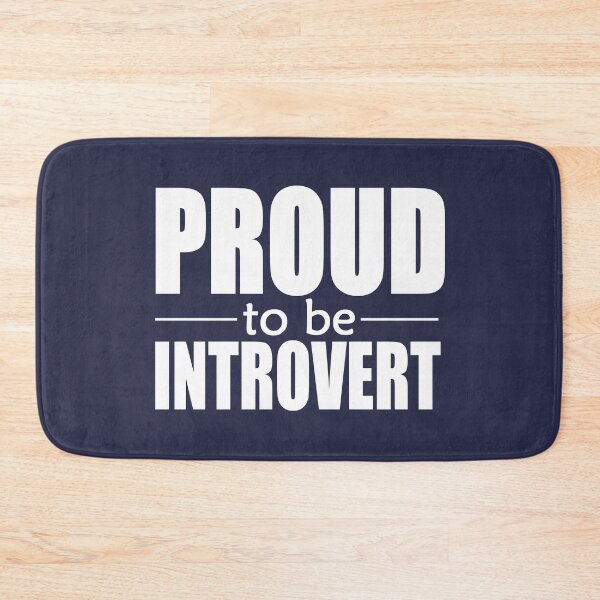 Item preview, Proud to be Introvert designed and sold by Junasaji.