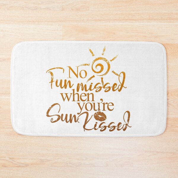 Item preview, No Fun missed when you're Sun Kissed Naturist Nudists designed and sold by NaturistGifts.