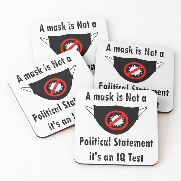 Item preview,   Wearing a is Not a Political Statement it's an IQ Test funny memes designed and sold by merchfun2.