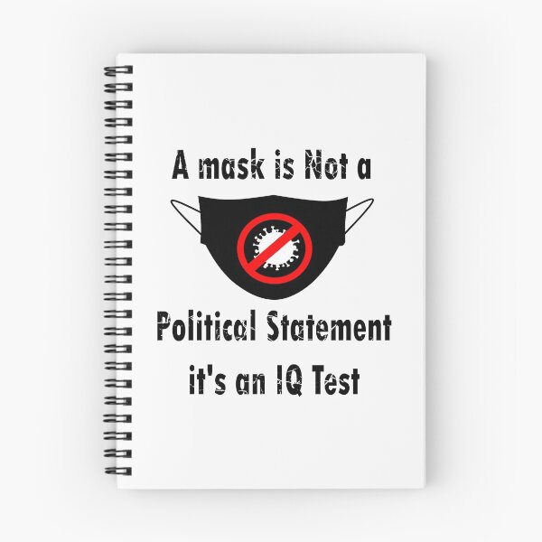 Item preview,   Wearing a is Not a Political Statement it's an IQ Test funny memes designed and sold by merchfun2.