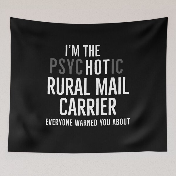 Item preview, Im The Hot Rural Mail Carrier Everyone Warned You About designed and sold by AwesomeWorld1.