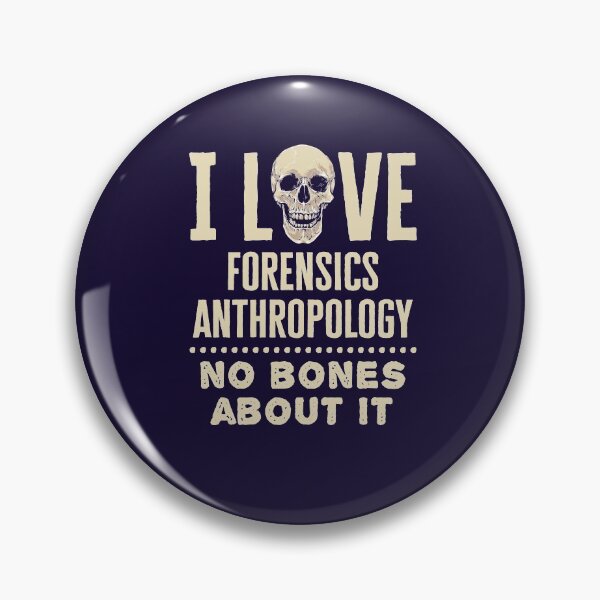 Item preview, I Love Forensics Anthropology No Bones About It designed and sold by jaygo.