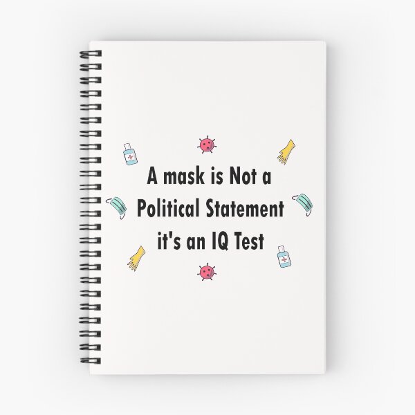 Item preview,  Wearing a is Not a Political Statement it's an IQ Test funny memes designed and sold by merchfun2.